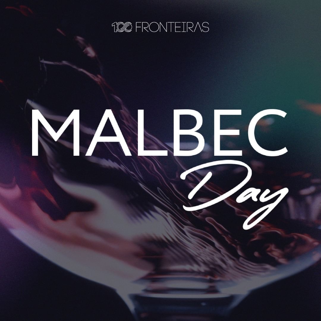 MALBEC DAY 100 FRONTEIRAS