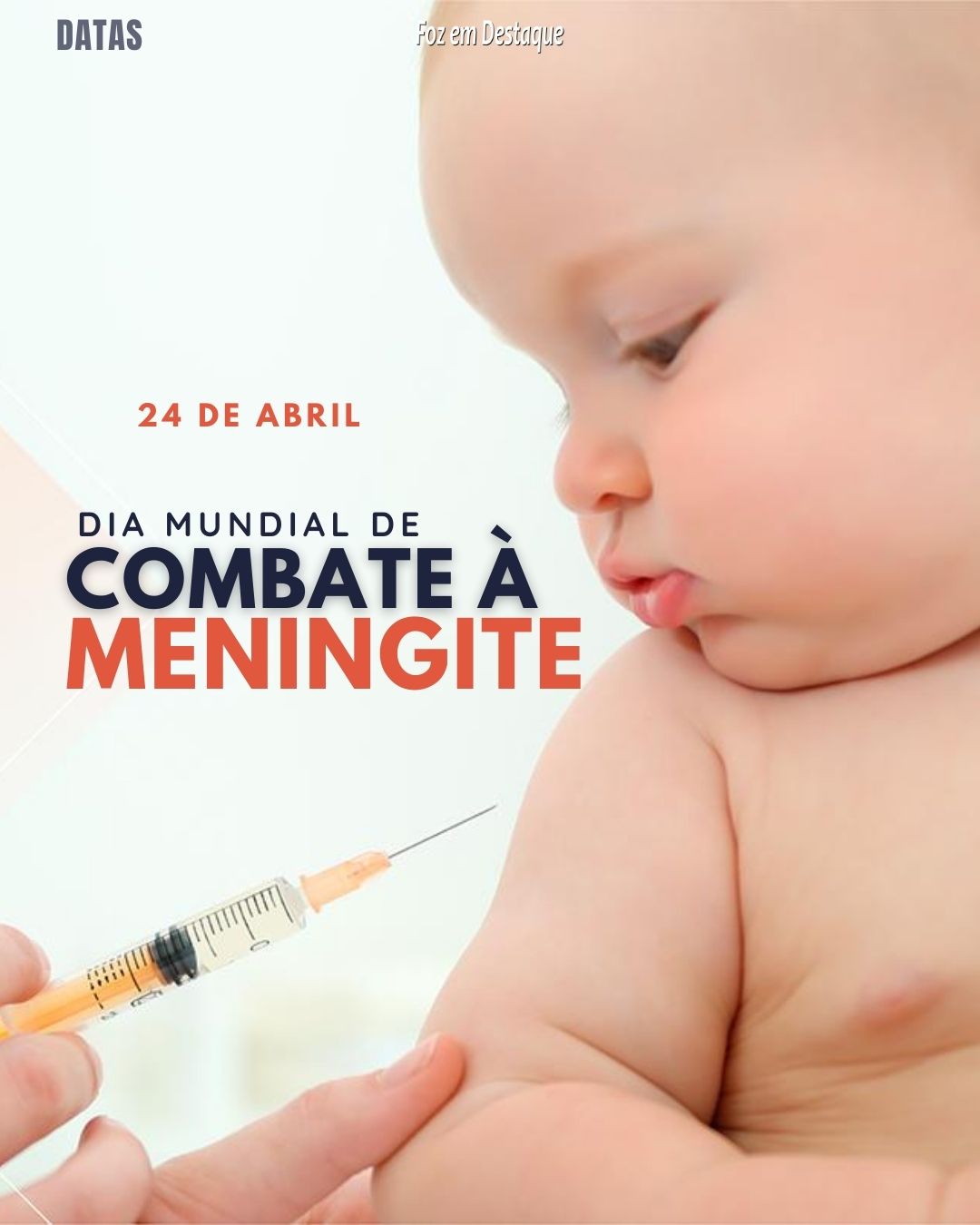 Dia Mundial de Combate à Meningite - Datas 24 de Abril 2024