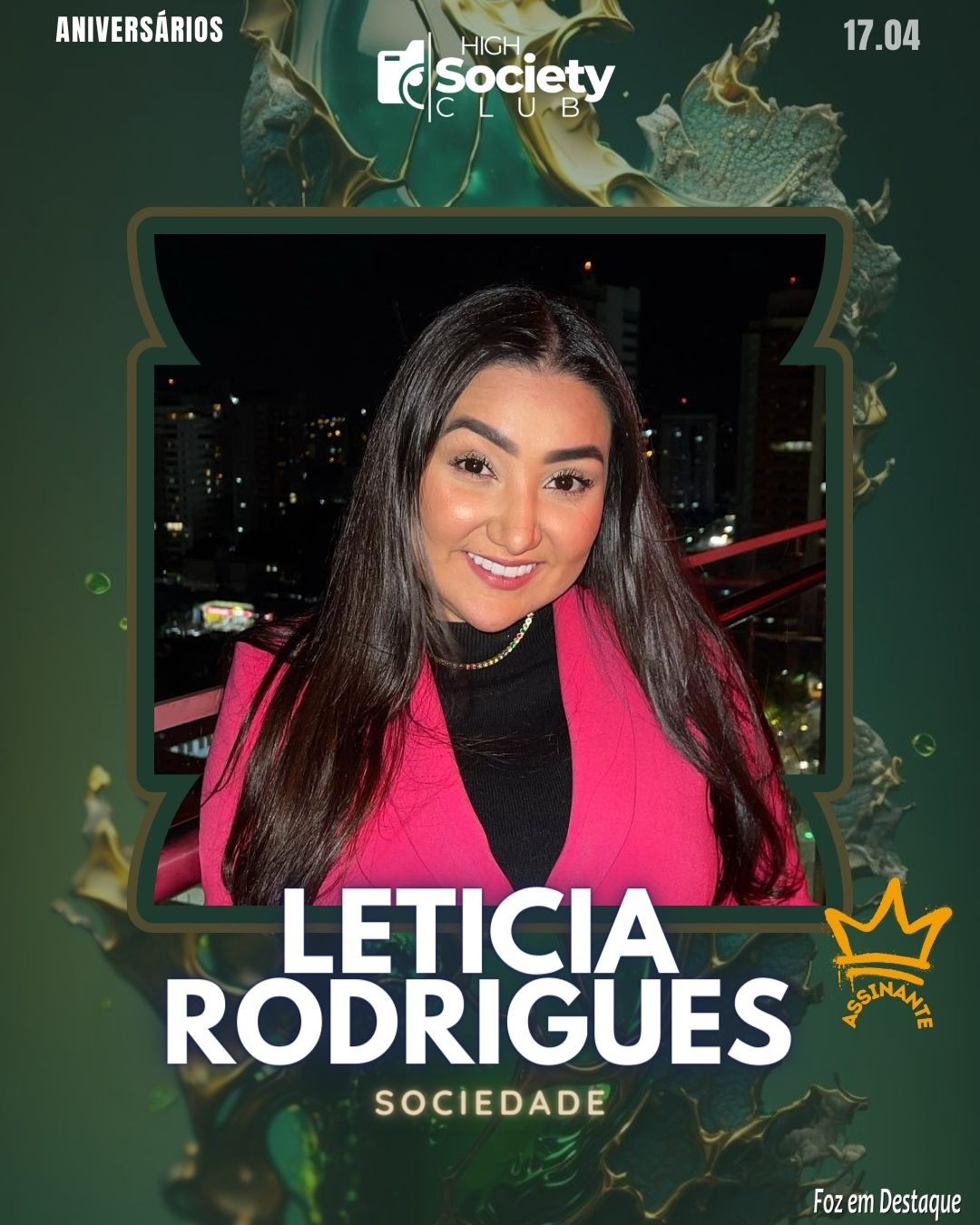 Leticia Rodrigues - High Society Club Foz em Destaque