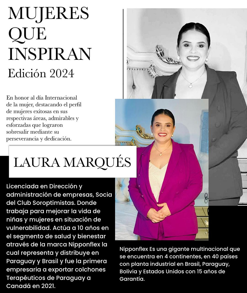 Laura Marqués  - Nipponflex Paraguay
Mulheres que inspiram
Mujeres que inspiran